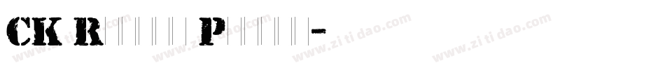 CK Rubber Pencil字体转换